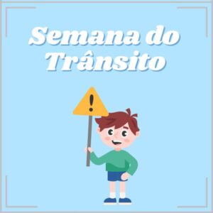 Atividade - Semana do Trânsito
