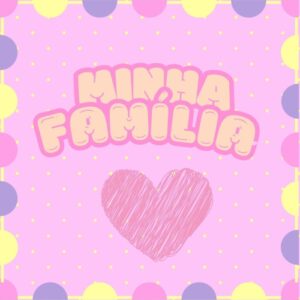 Minha Família