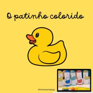 O Patinho colorido