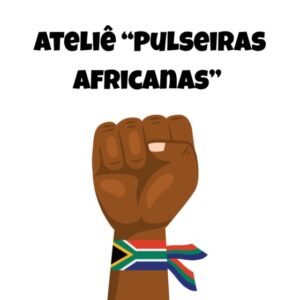 Ateliê de pulseira africana