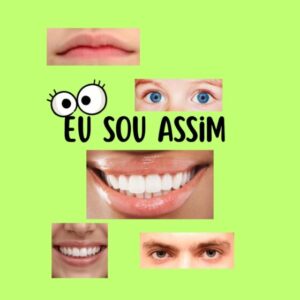Eu sou assim