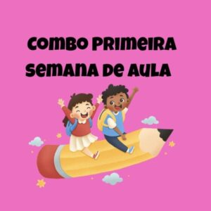 Combo - Para as primeiras semanas