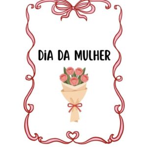 Dia da Mulher