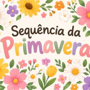 Sequência da Primavera